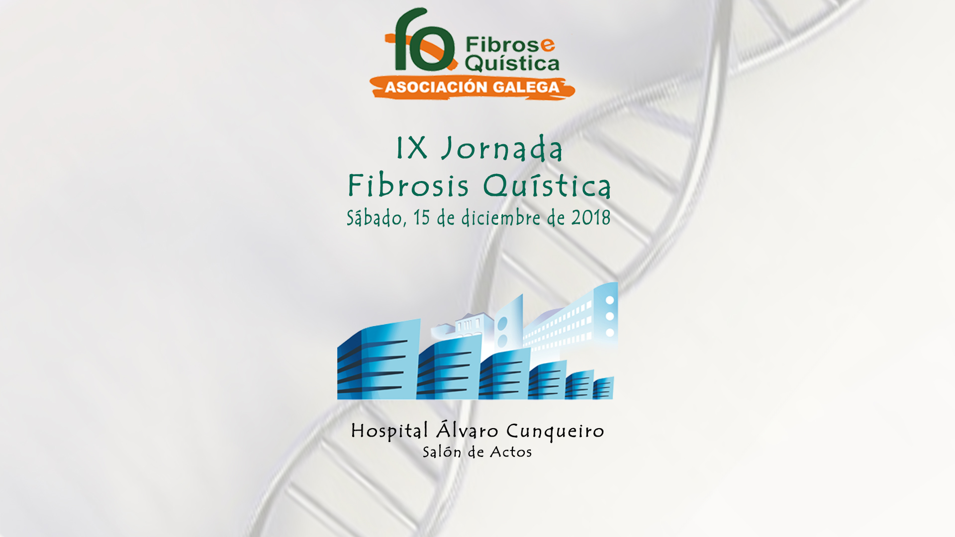 IX Jornada de Fibrosis Quística de Galicia