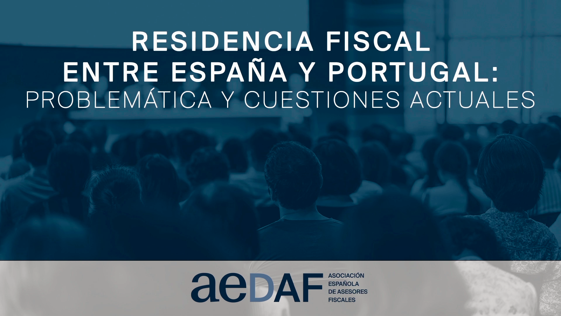 Jornada de la Asociación Española de Asesores Fiscales