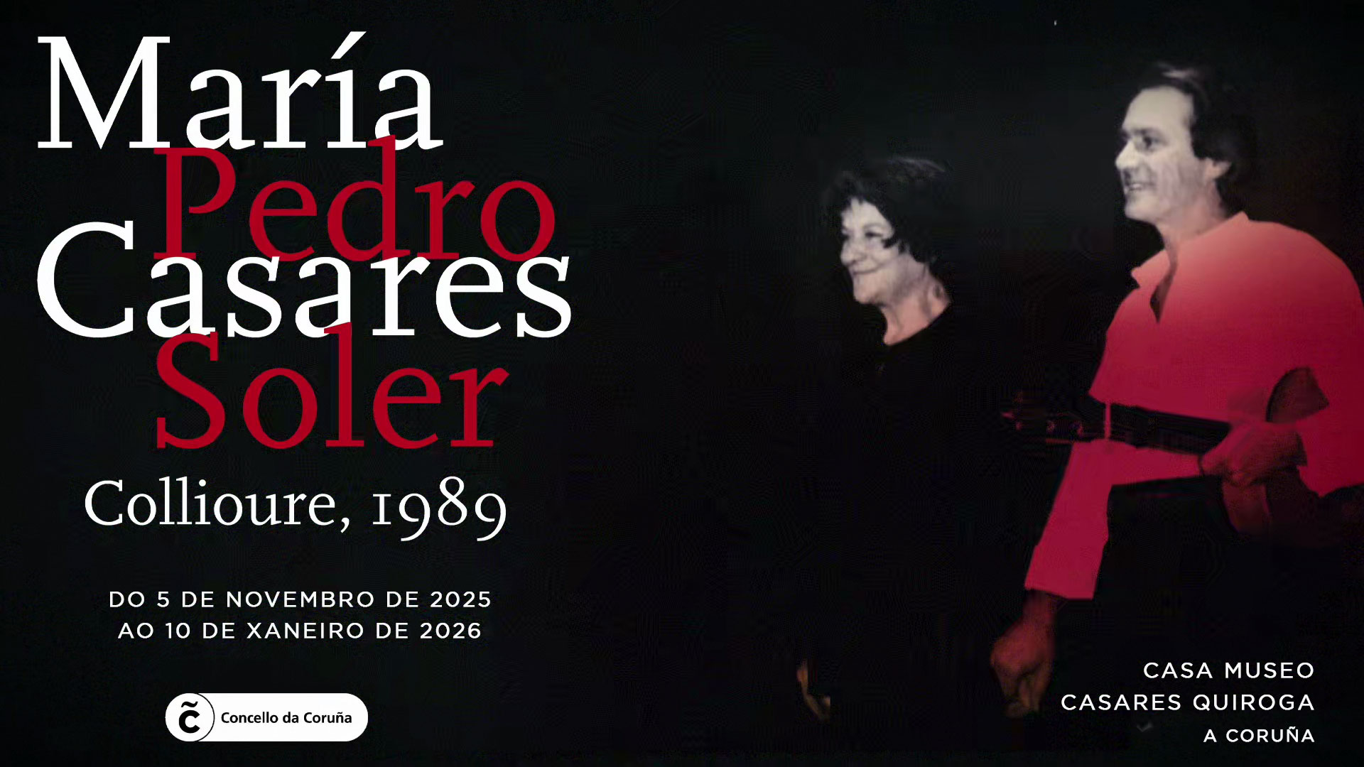 Exposición “María Casares, Pedro Soler, Collioure 1989”